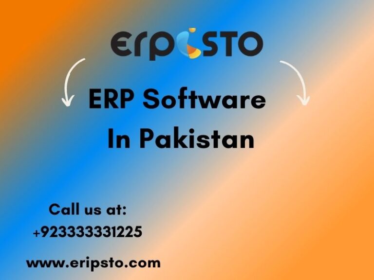 Functions and Features of ERP software in Pakistan and Accounting software