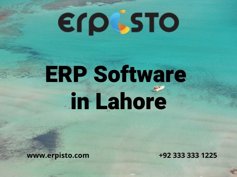 What are the Business Benefits of ERP software in Lahore and Accounting software?
