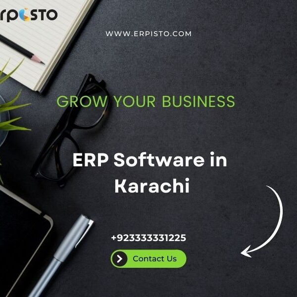 Benefits of ERP Software in Karachi Pakistan for Logistics and Distribution Industries