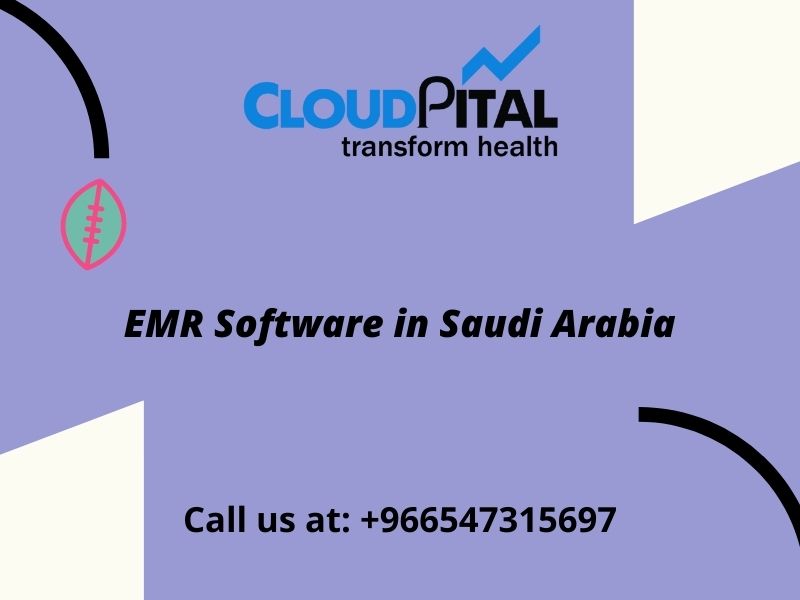 ما هي مزايا اعتماد برامج EMR في المملكة العربية السعودية؟