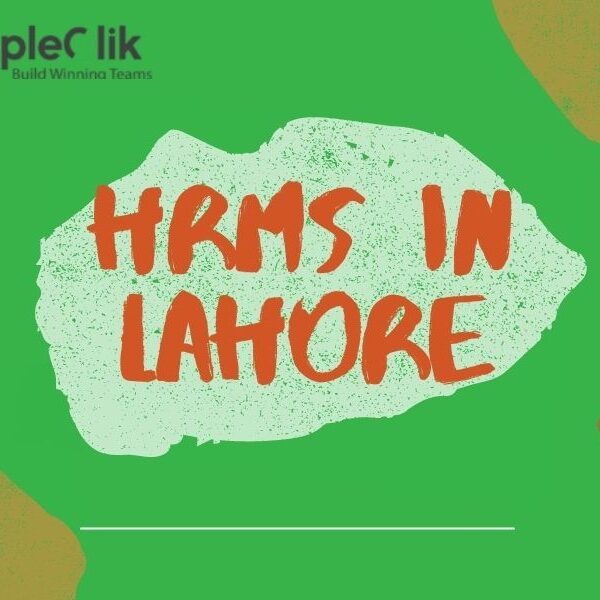 Final worker management processes streamline with HRMS in Lahore