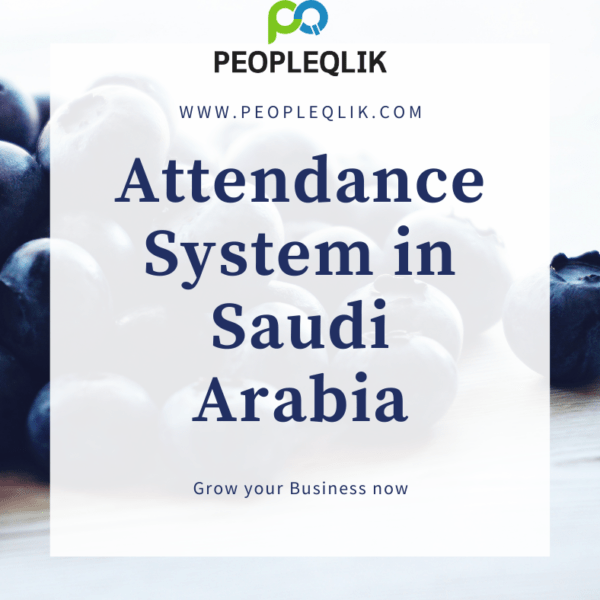 Why Attendance Software in Saudi Arabia is essential for startups?