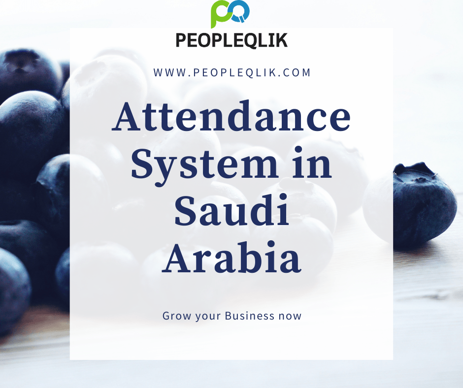 Why Attendance Software in Saudi Arabia is essential for startups?