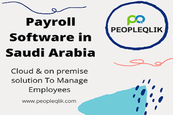 Why Carry Out a Cloud Based payroll Software in Saudi Arabia 