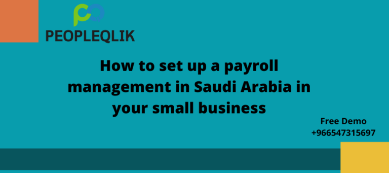 How to set up a payroll management in Saudi Arabia in your small business