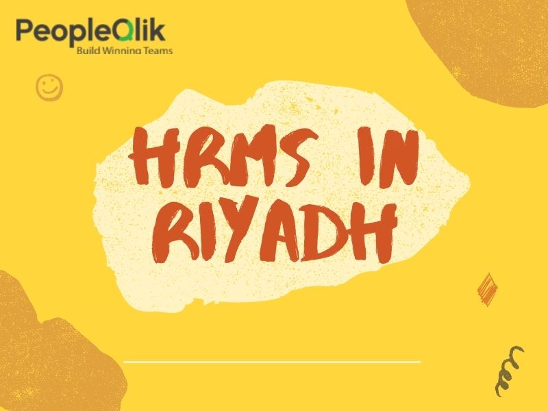 KSA HRMS in Riyadh : What do you need to know ?