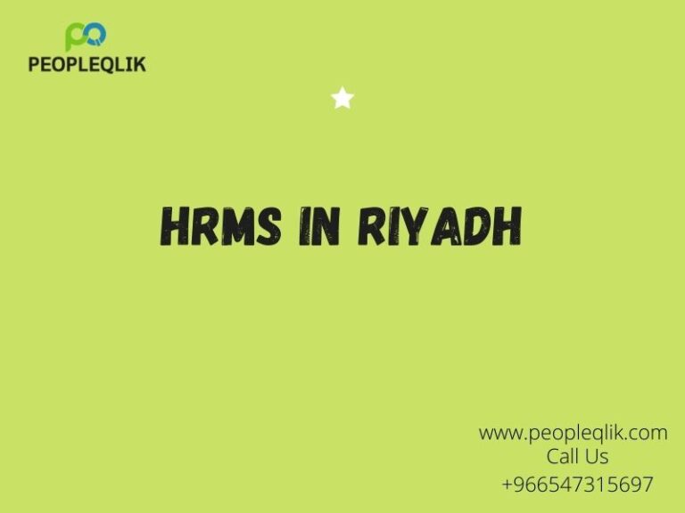 HRMS in Riyadh 5 Reasons You Will Need HRM Solution Tomorrow 