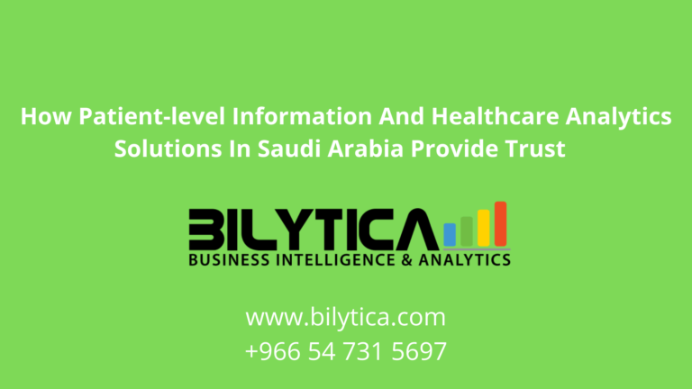كيف توفر المعلومات على مستوى المريض وحلول تحليلات الرعاية الصحية في المملكة العربية السعودية الثقة