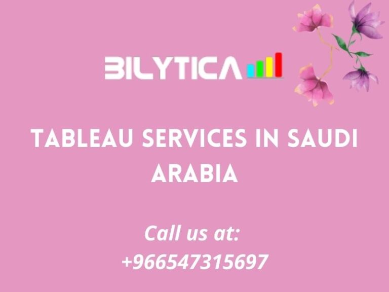 Tableau Services in Saudi Arabia: Benefits for Manufacturing Companies